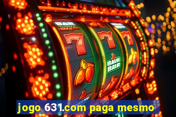 jogo 631.com paga mesmo